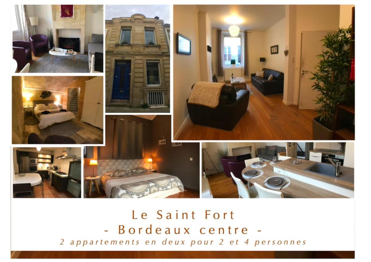 Le Saint Fort - Coeur De Bordeaux Appartement Buitenkant foto